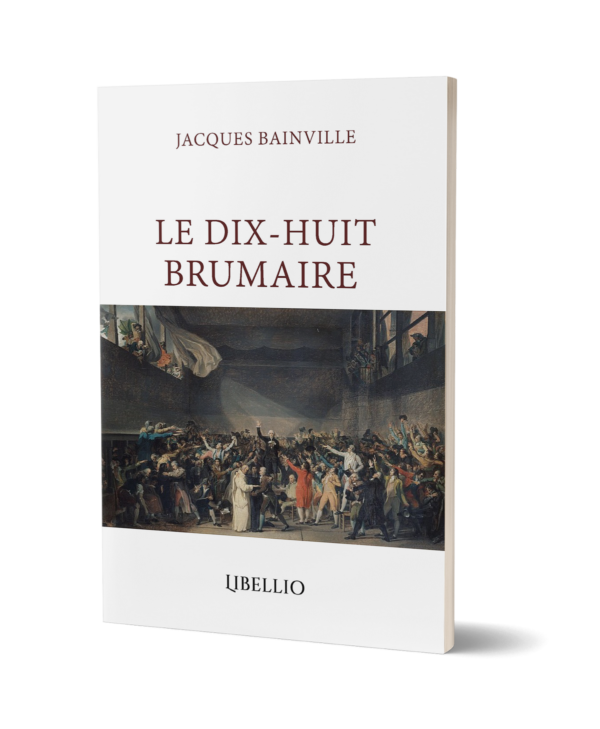 Le dix-huit brumaire