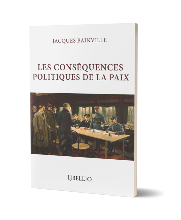 Les conséquences politiques de la paix