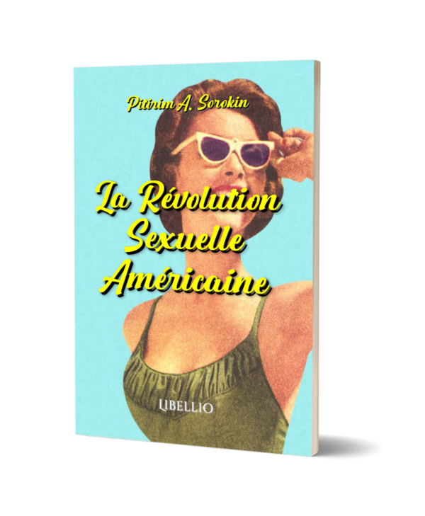 La Révolution Sexuelle Américaine